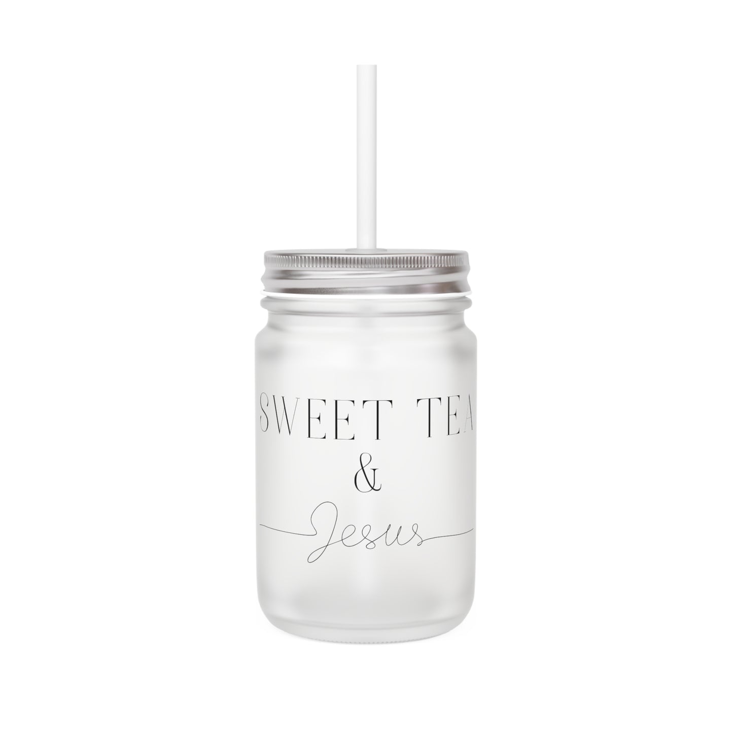 Sweet Tea & Jesus Mason Jar